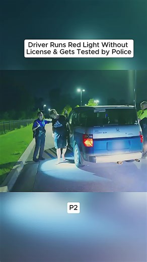 Driver Runs Red Light Without License & Gets Tested by Police #CaughtOnCamera #DrivingFails #CarTok #LearnTheRules #PoliceTikTok