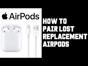 How To Pair Replacement Airpods - How To Get Replacement Airpods Instructions, Guide, Tutorial