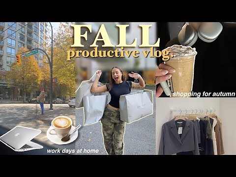 PRODUCTIVE FALL DAYS IN MY LIFE: realistic work days, shopping at the mall, fall weather & foods ✩