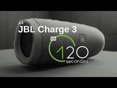 Test de l'enceinte nomade bluetooth JBL Charge 3 waterproof