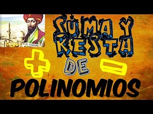 SUMA y RESTA de POLINOMIOS - TEORiA COMPLETA & EJEMPLOS RESUELTOS) - Explicado paso a paso