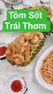 🍤 Chỉ 10 Phút Làm Tôm Sốt Trái Thơm Ngon Chuẩn Nhà Hàng
