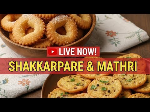 🔴LIVE Delicious ShakkarPare And Mathri 🤤 | Must Watch | Sushma's kitchen 👩‍🍳