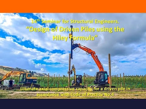 CPD Seminar #14 - Driven Piles using the Hiley Formula
