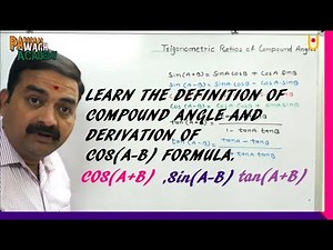 Trigonometric Ratios of Compound Angles