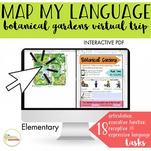 NO PRINT Map My Language Map Skills Botanical Gardens Virtual Trip