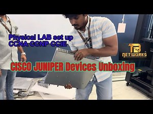 Cisco, Juniper Devices Unboxing and Initial configuration | Physical Lab setup for CCNA CCNP CCIE