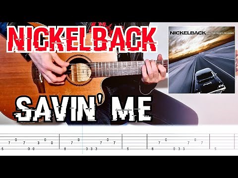 Nickelback - Savin' me - (Acoustic cover + Tab)