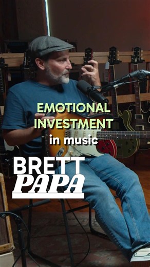 🎵 EMOTIONAL INVESTMENT in music (Brett Papa)