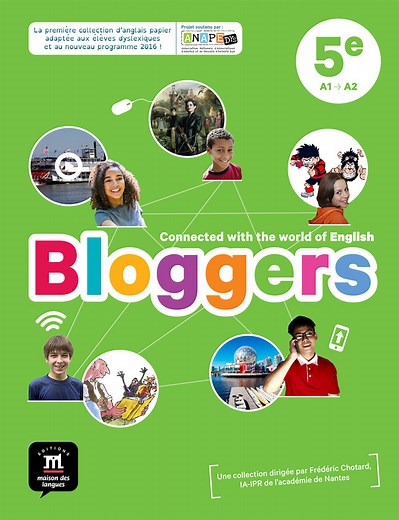 Bloggers 5e - Livre de l'élève | Méthode d'anglais collège
