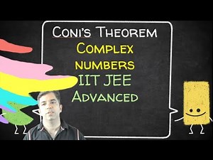 Complex Numbers for IIT JEE | Coni's Theorem | IIT JEE Advanced | TruMath