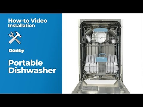 Danby How-To: Portable Dishwasher Installation (DDW1805EWP)