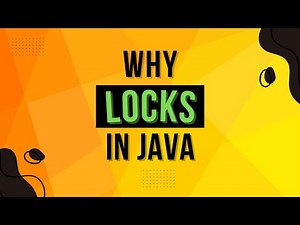 What Are Locks in Java? | Complete Multithreading Tutorial Series Ep 24