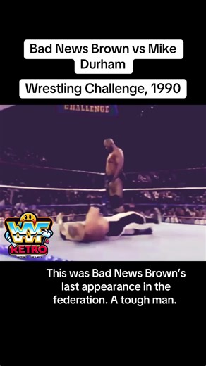 Bad News Brown Last Appearance in WWF Wrestling Federation
