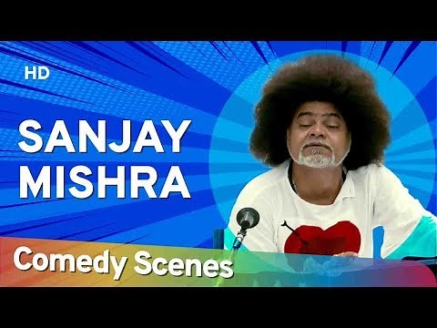 Sanjay Mishra Comedy - (संजय मिश्रा हिट्स कॉमेडी) - Hit Comedy Scenes - Shemaroo Bollywood Comedy