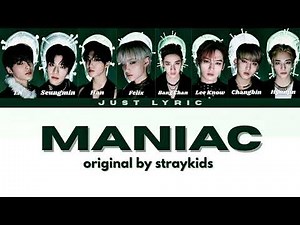Stray Kids (스트레이 키즈) "MANIAC" Lyric (Color Coded Lyrics)