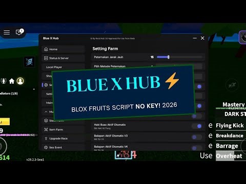 [BLUE X HUB] Blox Fruits SCRIPT NO KEY! AUTO FARM LEVEL MAX & SEA EVENTS (2026)