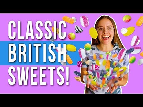 Tasting the BEST Classic Sweets from Britain!