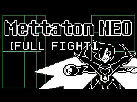 [UNDERTALE] Mettaton NEO [FULL FIGHT]