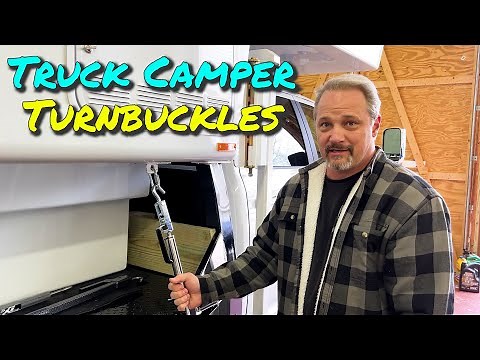 Truck Camper Turnbuckles / HappiJac Qwik-Loads & TorkLift FastGuns / Re-Edited