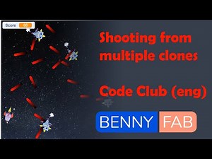 Shooting from multiple clones in Scratch - code club (english) || Benny fab