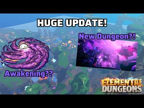 HUGE ELEMENTAL DUNGEONS UPDATE COMING!!
