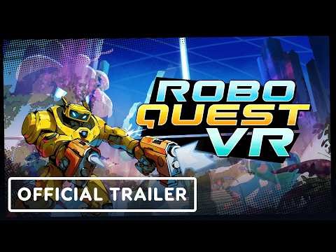 Roboquest VR - Official Co-op Release Date Trailer | VR Games Showcase 2026