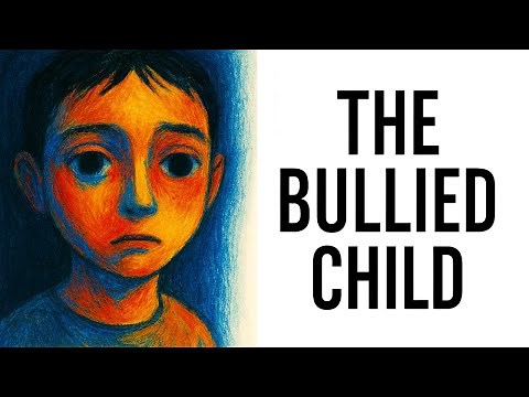 The Psychology of the Child Who Got Bullied