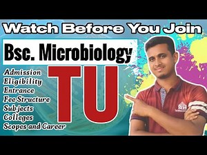 Bsc. Microbiology In TU | Things To Know Before You Join This Course