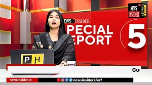 Watch : Special Five Reports | News Insider 24x7 | News Insider 24x7
