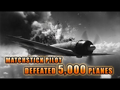 The Pilot Who Used a Matchstick to Defeat 5,000 Japanese Aircraft
