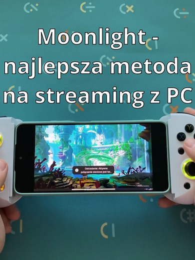 Moonlight - Najlepszy sposób na streaming gier z PC