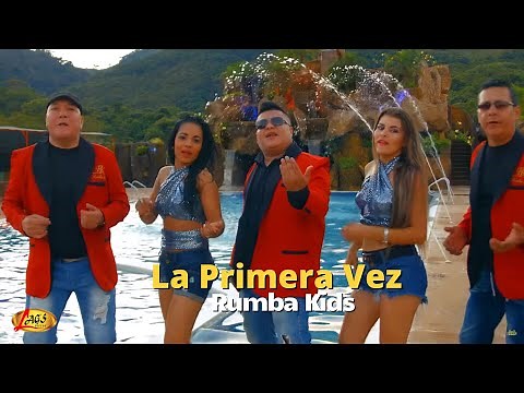 Rumba Kids - La Primera Vez l Musica Tropical