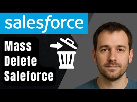 How to Mass Delete Records in Salesforce (2026 Step-by-Step Beginner Tutorial)