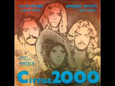 Circus 2000 - Pioggia Sottile (1970)