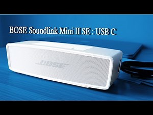Bose Soundlink Mini 2 Special Edition (USB-C) Review