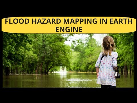 Flood Hazard Mapping in Earth Engine