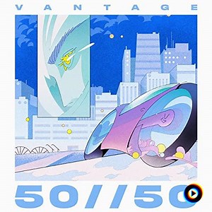 Vantage | Lyrics, Song Meanings & Music Videos