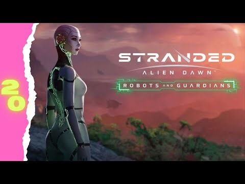 Leveling Up Hope's Skills | Stranded: Alien Dawn - Robots and Guardians Part 20