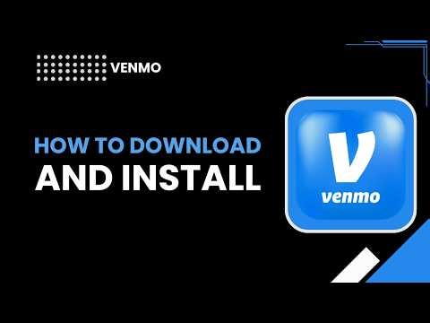 How to download and install Venmo