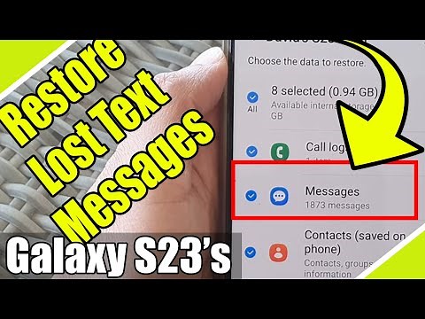 Galaxy S23's: How to Restore Lost Text Messages From Samsung Cloud Backup