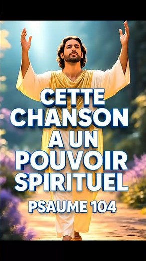 Le Pouvoir Spirituel🔥INCROYABLE du Psaume 104 ! Une LOUANGE SUBLIME #louangeetadoration #louange