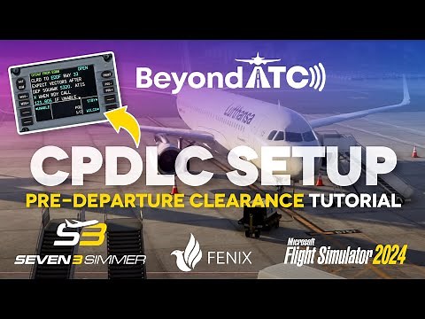BeyondATC / Fenix A320 CPDLC Setup & PDC TUTORIAL #microsoftflightsimulator #msfs2024 #msfs