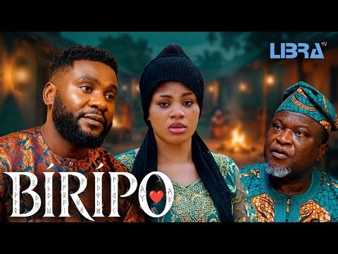 BIRIPO Latest Yoruba Movie 2026 Jide Awobona, Femi Branch, Peju Ogunmola, Sanyeri, Olamide Awe,