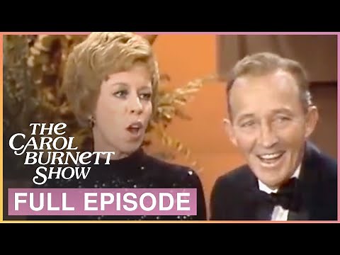 Bing Crosby & Paul Lynde on The Carol Burnett Show | FULL Episode: S5 Ep.7
