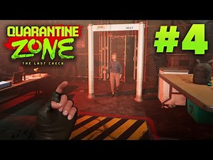 Quarantine Zone The Last Check Gameplay Walkthrough Part 4 - EYE CHECK (Full Game)