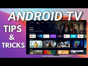7 Tricks You Must Try On Android TV