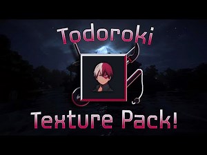 Todoroki [128x] MCPE PvP Texture Pack Release by Tory