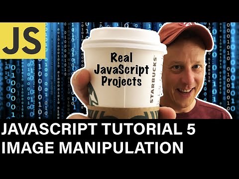 JavaScript Tutorial 5 Dynamic Image Manipulation