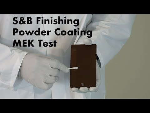 S&B Finishing Powder Coating Quality Control Tests - MEK Solvent Test – ASTM D5402-15